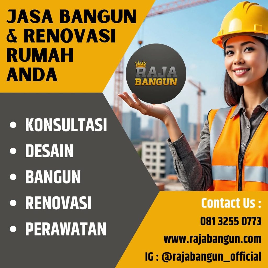 Raja Bangun – Kontraktor & Jasa Konstruksi Terpercaya di Indonesia